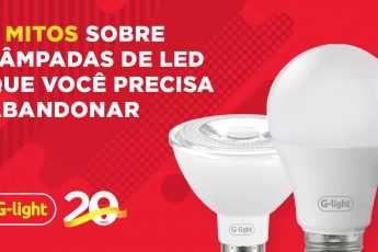 _mitos_sobre_lampadas_de_LED_que_você_precisa_abandonar