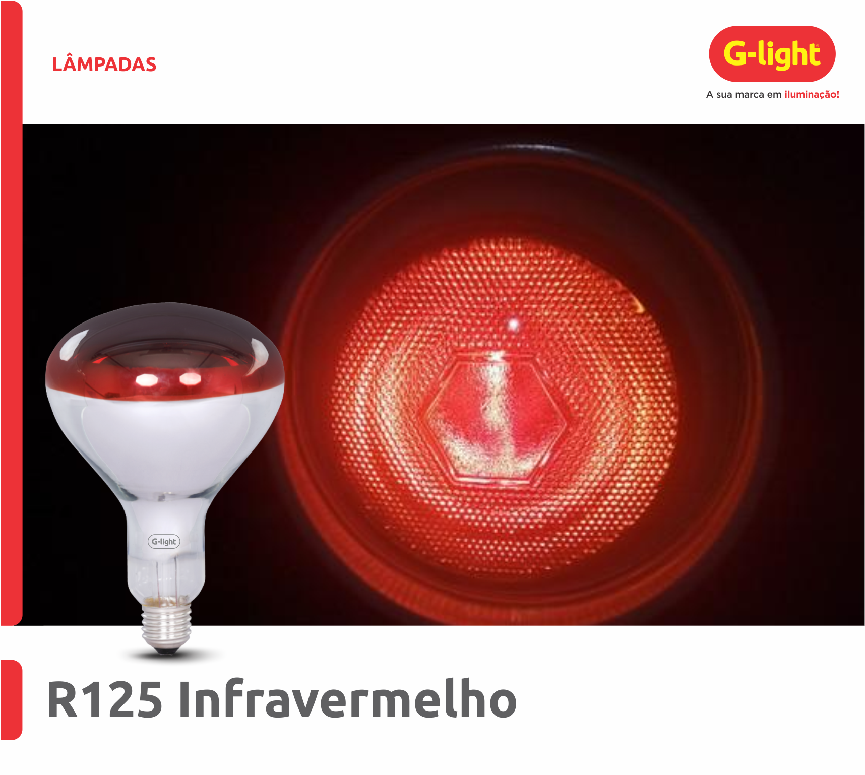 Lâmpada R125 Infravermelho