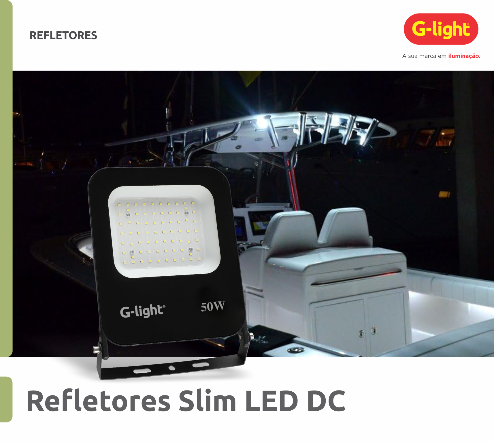 Refletor Slim LED DC