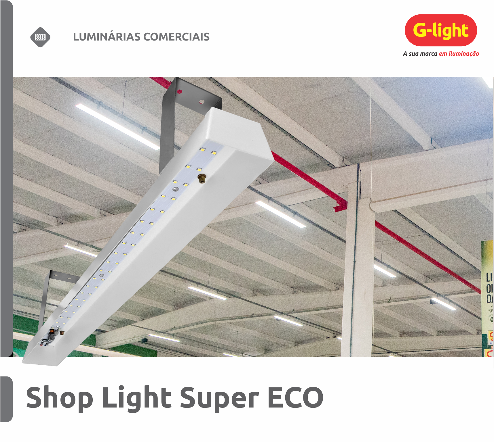 Shop Light LED - Super ECO
